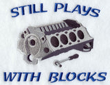 Still Plays With [Engine] Blocks