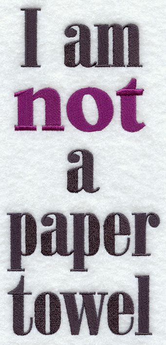 Not a Paper Towel