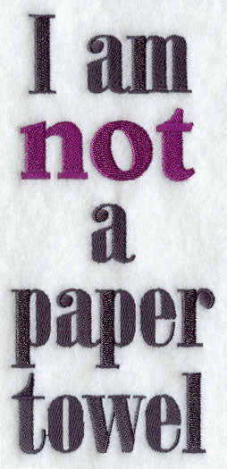 Not a Paper Towel