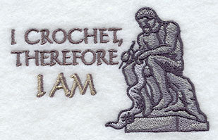 I Crochet, Therefore I Am