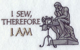 I Sew, Therefore I Am