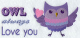 Owl Always Love You