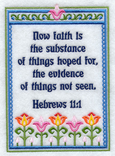 Now Faith is the Substance