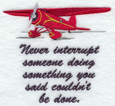 Never Interrupt Someone