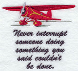 Never Interrupt Someone