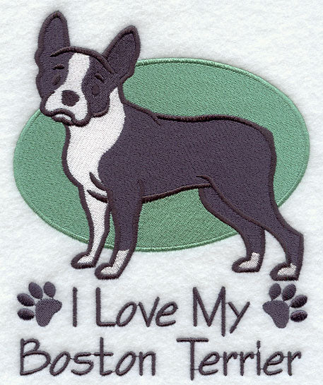 I Love My Boston Terrier