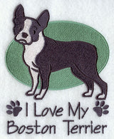 I Love My Boston Terrier