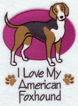 I Love My American Foxhound