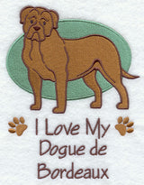 I Love My Dogue de Bordeaux
