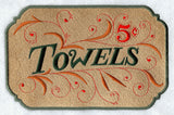 Towels 5 Cents Sign