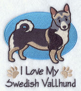 I Love My Swedish Vallhund