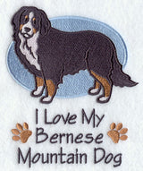 I Love My Bernese Mountain Dog