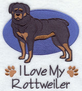 I Love My Rottweiler