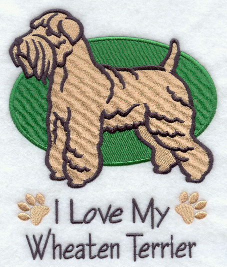 I Love My Wheaten Terrier