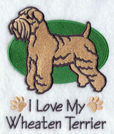 I Love My Wheaten Terrier