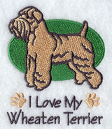 I Love My Wheaten Terrier