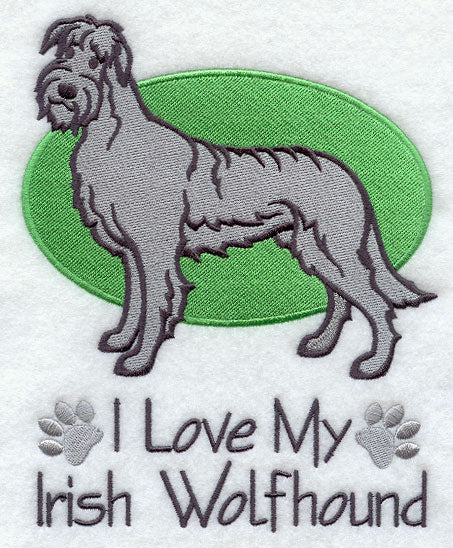 I Love My Irish Wolfhound