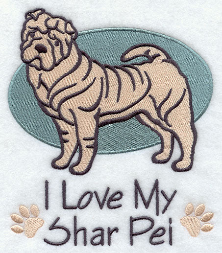 I Love My Shar Pei