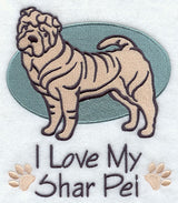 I Love My Shar Pei