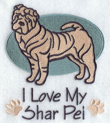 I Love My Shar Pei