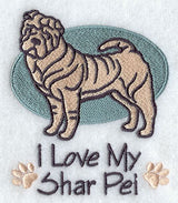 I Love My Shar Pei