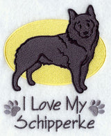 I Love My Schipperke