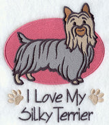 I Love My Silky Terrier