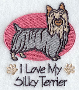 I Love My Silky Terrier