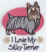 I Love My Silky Terrier
