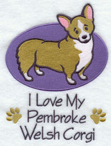 I Love My Pembroke Welsh Corgi