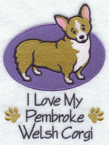 I Love My Pembroke Welsh Corgi