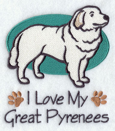 I Love My Great Pyrenees