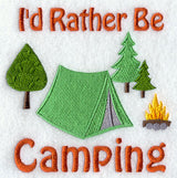 I'd Rather Be Camping