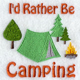 I'd Rather Be Camping