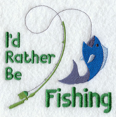 I'd Rather Be Fishing