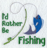 I'd Rather Be Fishing