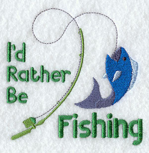 I'd Rather Be Fishing
