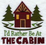 I'd Rather Be at the Cabin