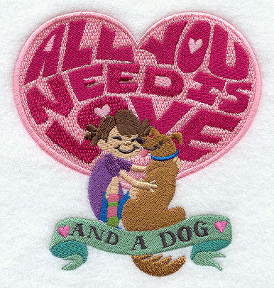 All You Need is Love and a Dog - Girl