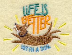 Life is Better With a Dog