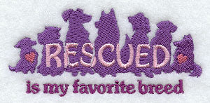 Rescued is My Favorite Breed