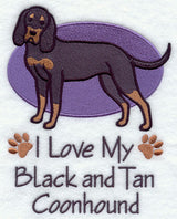 I Love My Black and Tan Coonhound
