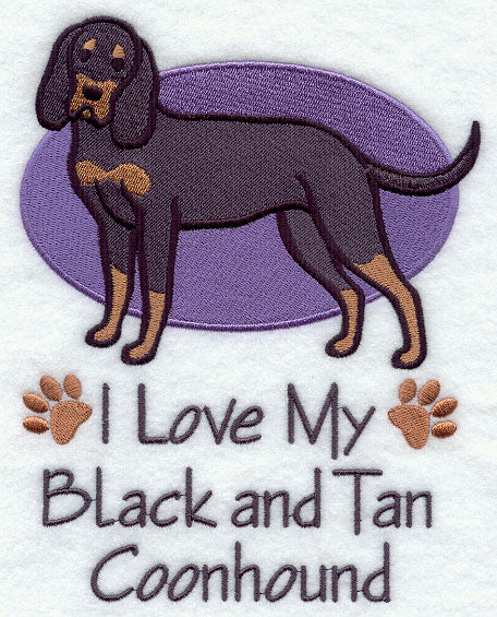 I Love My Black and Tan Coonhound