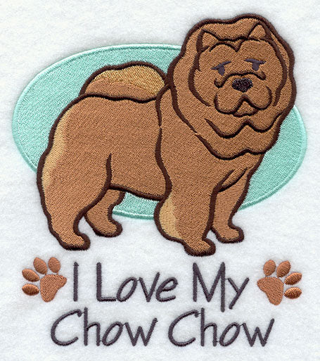 I Love My Chow Chow