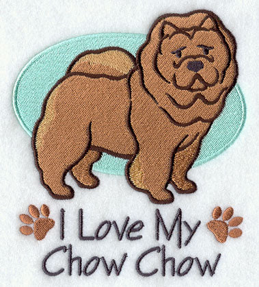 I Love My Chow Chow