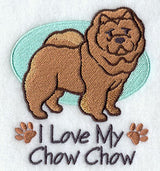 I Love My Chow Chow