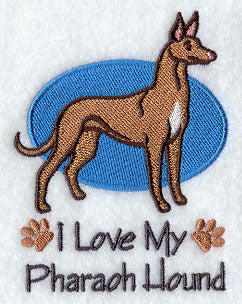 I Love My Pharaoh Hound