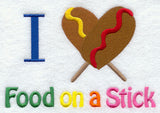 I Love Food on a Stick