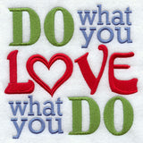 Do What You Love, Love What You Do