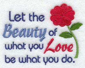 The Beauty of What You Love